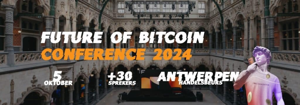 Future of Bitcoin 2024 - Antwerpen