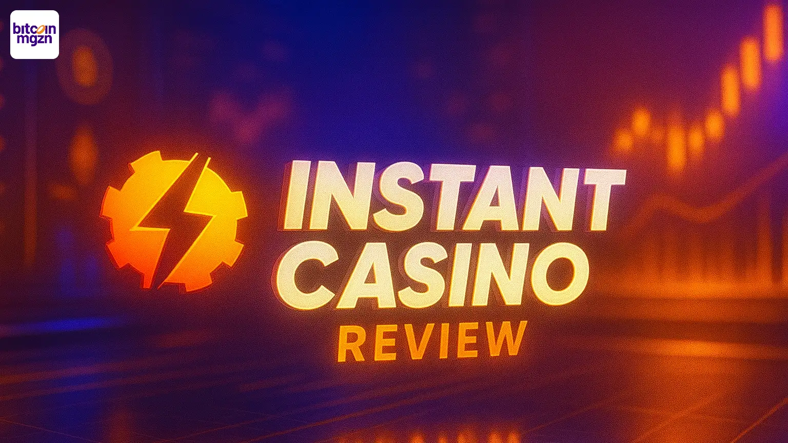 Instant Casino Review