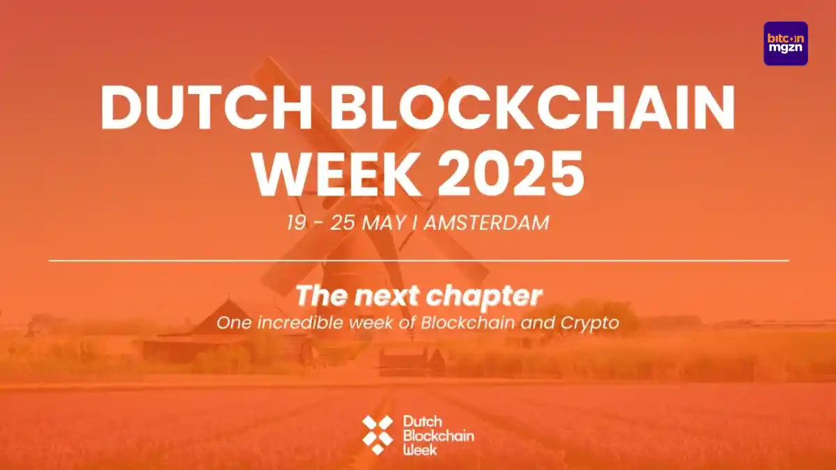 Dutch Blockchain Week 2025: Topsprekers en Bitcoinmagazine.nl als hoofdmediapartner