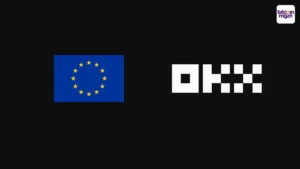 OKX’s nieuwe licentie verandert de Europese cryptomarkt
