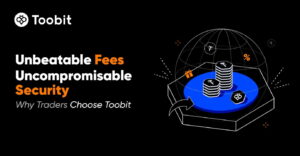 Onverslaanbare kosten en geweldige beveiliging: hierom kiezen investeerders voor Toobit