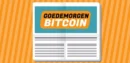 Goedemorgen Bitcoin BTC
